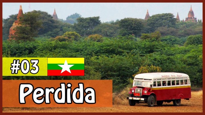 História de Viagem – #3 Perdida em Myanmar | Rachel Travel Tips