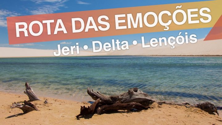 Rota das Emoções – Brasil :: Jericoacoara – Delta do Parnaíba – Lençóis Maranhenses :: 3em3