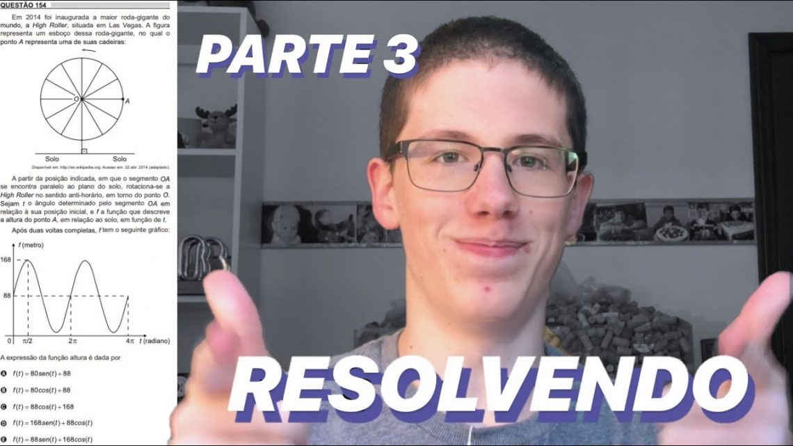 RESOLVENDO MATEMÁTICA DO ENEM 2018 – PARTE 3 | Lucas Felpi RESOLVENDO MATEMÁTICA DO ENEM 2018 – PARTE 3 | Lucas Felpi